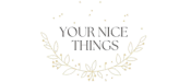 Your Nice Things